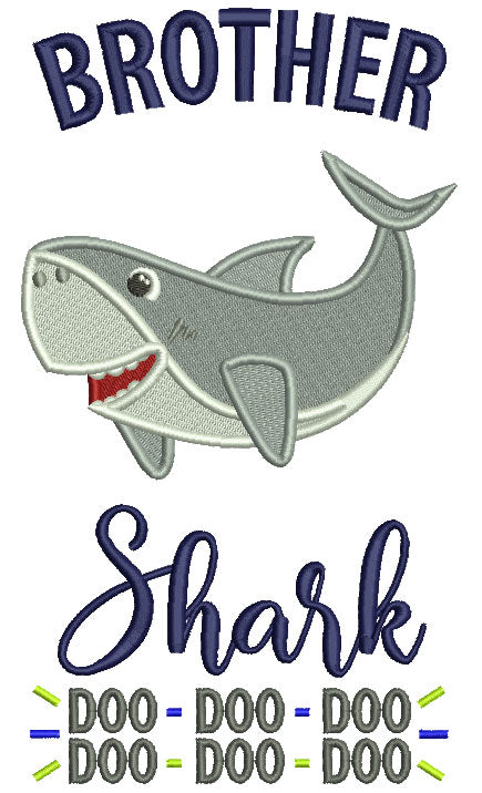 Brother Shark Doo Doo Children Rhimes Filled Machine Embroidery Design Digitized Pattern