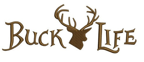 Buck Life deer with antlers machine embroidery design digitized pattern - Instant Download -4x4 , 5x7, and 6x10