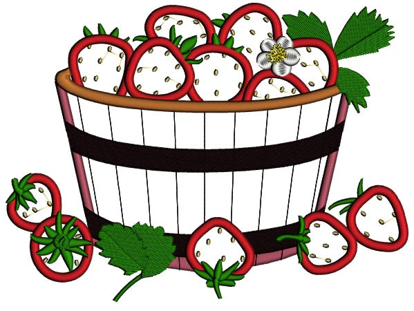 Bucket of Strawberries Applique Machine Embroidery Digitized Design Pattern