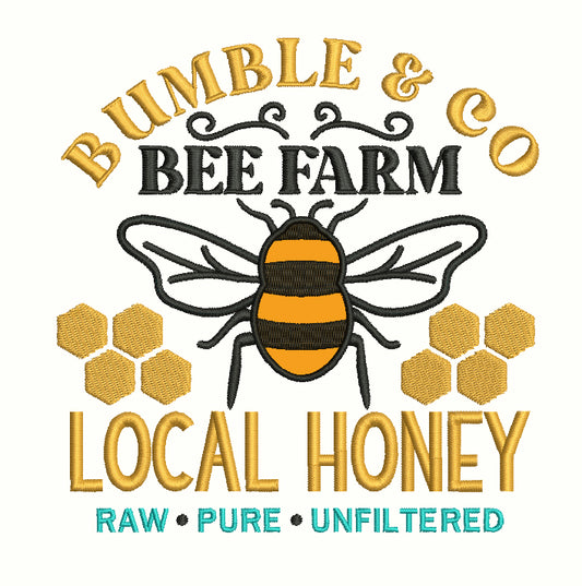 Bumble And Co Bee Farm Local Honey Raw Pure Unfiltered Applique Machine Embroidery Design Digitized Pattern