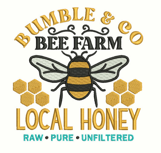 Bumble And Co Bee Farm Local Honey Raw Pure Unfiltered Filled Machine Embroidery Design Digitized Pattern