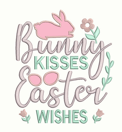 Bunny Kisses Easter Wishes Applique Machine Embroidery Design Digitized Pattern