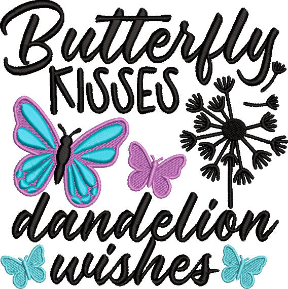 Butterfly Kisses Dandelion Wishes Filled Machine Embroidery Design Digitized Pattern