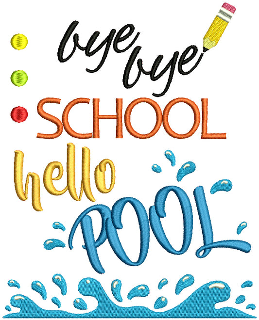 Buy Buy School Hello Pool Filled Machine Embroidery Design Digitized Pattern