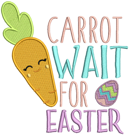 Carrot Wait For Easter Filled Machine Embroidery Design Digitized Pattern