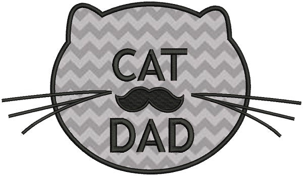 Cat Dad Applique Machine Embroidery Design Digitized Pattern
