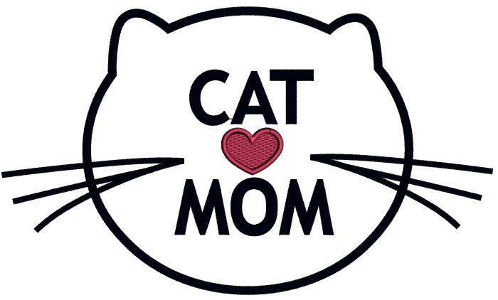 Cat Mom Applique Machine Embroidery Design Digitized Pattern