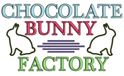 Chocolate Bunny Factory Easter Applique Machine Embroidery Design Digitized Pattern