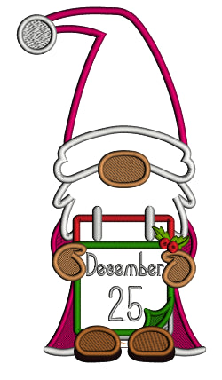 Christmas Gnome Holding December 25 Sign Applique Machine Embroidery Design Digitized Pattern