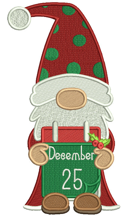 Christmas Gnome Holding December 25 Sign Filled Machine Embroidery Design Digitized Pattern