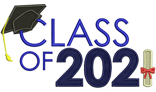 Class Of 2021 Graduation Filled Machine Embroidery Design Digitized Pattern