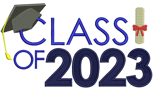 Class Of 2023 Diploma And Graduation Cap School Filled Machine Embroidery Design Digitized Pattern