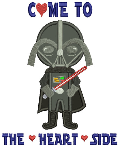 Come To The Heart Side Looks Like Darth Vader From Star Wars Applique Machine Embroidery Design Digitized Pattern