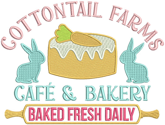 Cottontail Farms Cafe And Bakery Baked Fresh Daily Easter Filled Machine Embroidery Design Digitized Pattern