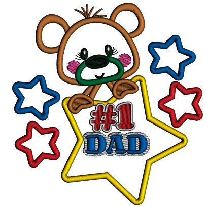 Cute Bear Number 1 Dad Father's Day Applique Machine Embroidery Design Digitized Pattern