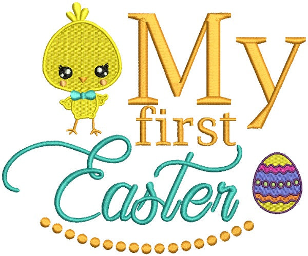 Cute Boy Chick My First Easter Filled Machine Embroidery Design Digitized Pattern