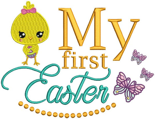 Cute Girl Chick My First Easter Filled Machine Embroidery Design Digitized Pattern