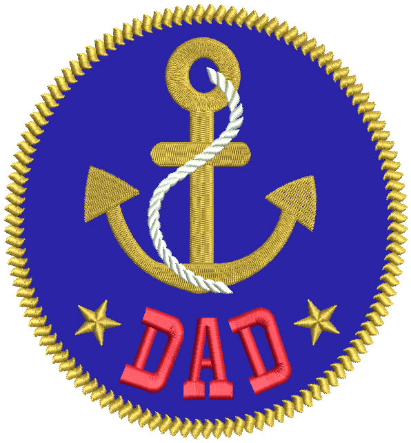 Dad Boat Anchor Nautical Applique Machine Embroidery Design Digitized Pattern