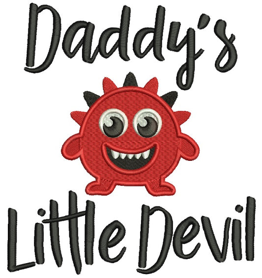Daddy's Little Devil Filled Machine Embroidery Design Digitized Pattern