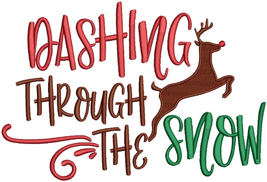 Dashing Through The Snow Rudolph The Reindeer Christmas Filled Machine Embroidery Design Digitized Pattern