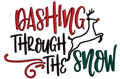 Dashing Through The Snow Rudolph The Reindeer Christmas Applique Machine Embroidery Design Digitized Pattern