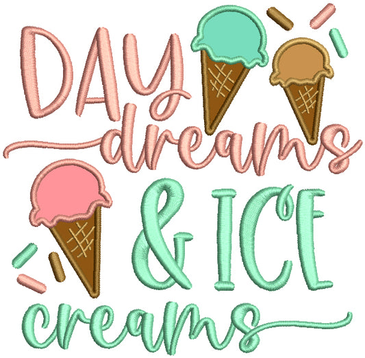 Daydreams And Ice Creams Applique Machine Embroidery Design Digitized Pattern