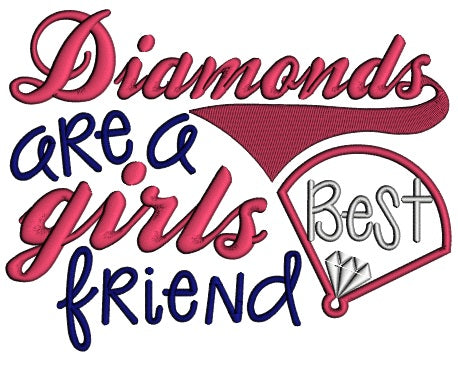 Diamonds Are a Girls Best Friend Applique Machine Embroidery Design Digitized Pattern