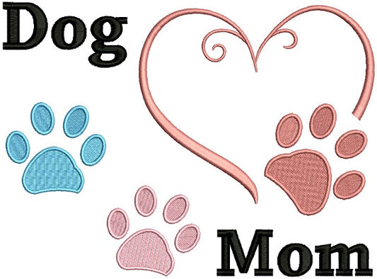 Dog Mom Heart Dog Paw Filled Machine Embroidery Design Digitized Pattern