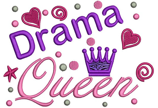 Drama Queen Applique Machine Embroidery Digitized Design Pattern