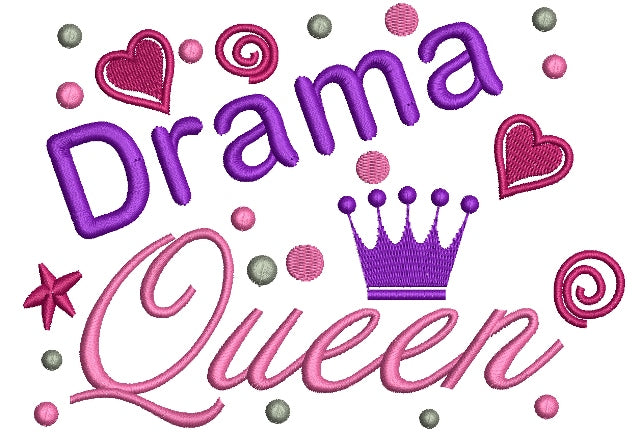 Drama Queen Filled Machine Embroidery Digitized Design Pattern