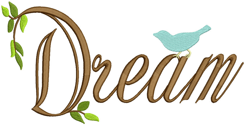 Dream With a Little Bird Filled Machine Embroidery Design Digitized Pattern