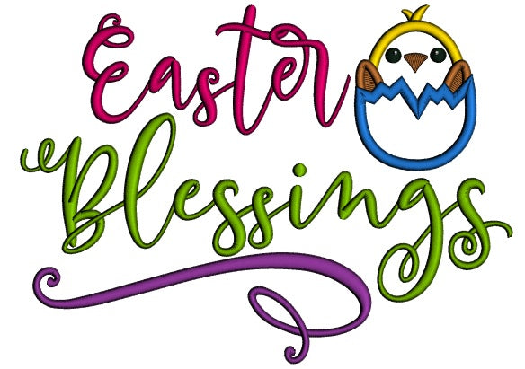 Easter Blessings Hatching Chick Applique Machine Embroidery Design Digitized Pattern