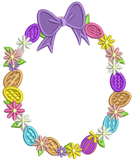 Easter Eggs Wreath With Bow And Flowers Filled Machine Embroidery Design Digitized Pattern