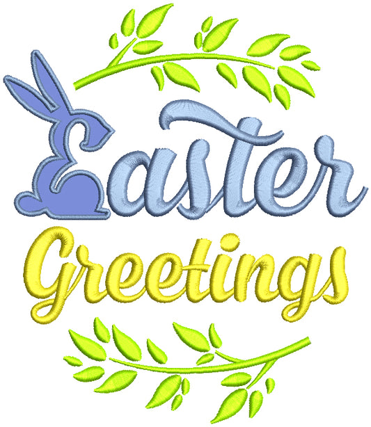 Easter Greetings Bunny Applique Machine Embroidery Design Digitized Pattern