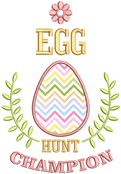 Egg Hunt Champion With Flower Easter Egg Applique Machine Embroidery Design Digitized775