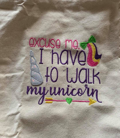 Excuse Me I Have To Walk My Unicorn Applique Machine Embroidery Design Digitized Pattern