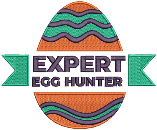 Expert Egg Hunter Easter Egg Filled Machine Embroidery Design Digitized