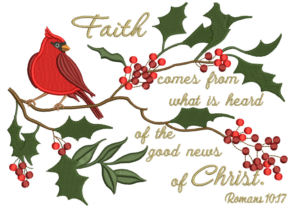 Faith Comes From What is Heard of The Good News of Christ Romans 10-17 Filled Machine Embroidery Digitized Design Pattern