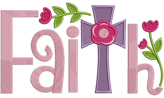 Faith Cross With Flowers Filled Machine Embroidery Design Digitized Pattern