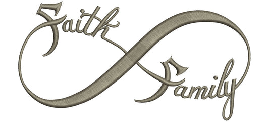 Faith Family Infinity Filled Machine Embroidery Digitized Design Pattern