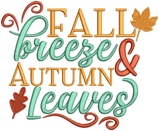 Fall Breeze And Autumn Leaves Fall Thanksgiving Filled Machine Embroidery Design Digitized Pattern