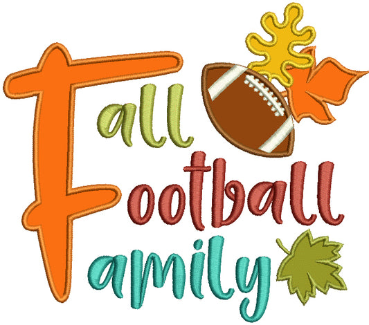 Fall Football Family Applique Machine Embroidery Design Digitized Pattern