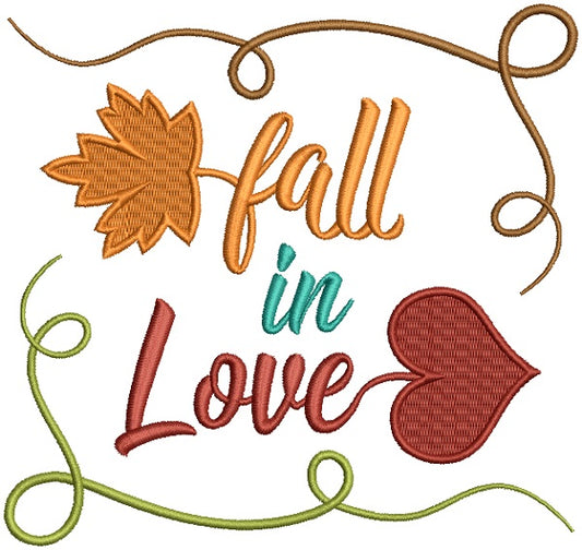 Fall In Love Autumn Leaves Filled Machine Embroidery Design Digitized Pattern
