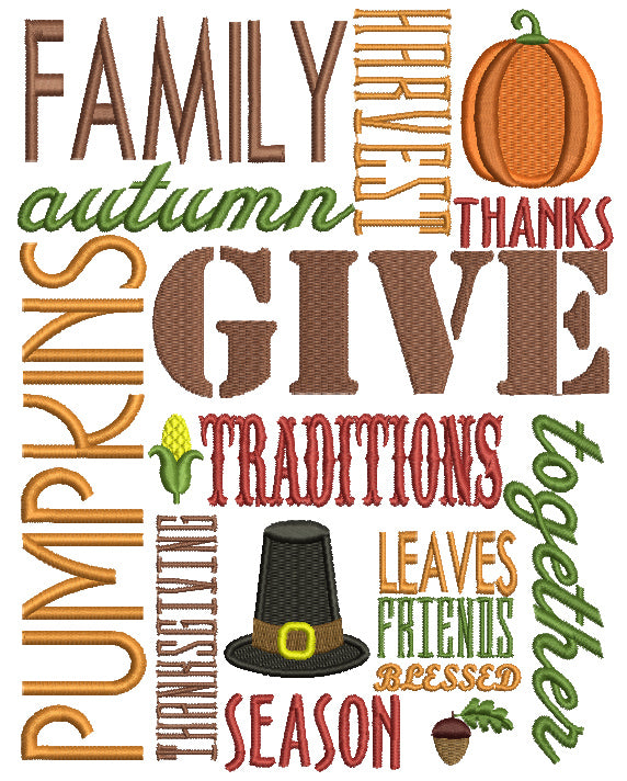 Family Harvest Give Thanks Filled Machine Embroidery Design Digitized Pattern
