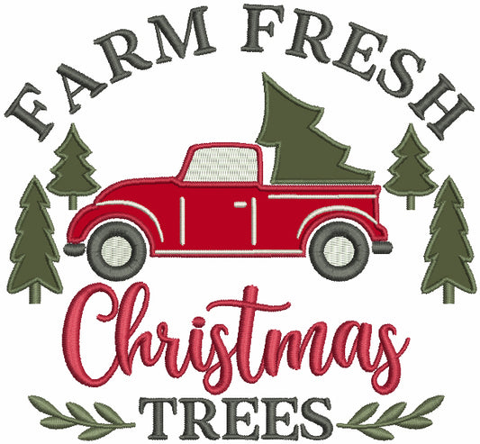 Farm Fresh Christmas Trees Pickup Truck Christmas Applique Machine Embroidery Design Digitized Pattern