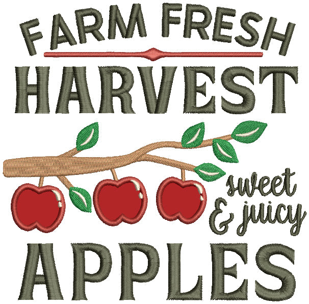 Farm Fresh Harvest And Sweet Juicy Apples Applique Machine Embroidery Design Digitized Pattern