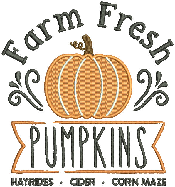 Farm Fresh Pumpkins Hayrides Cides Corn Maze Thanksgiving Filled Machine Embroidery Design Digitized Pattern