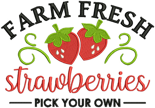 Farm Fresh Strawberries Pick Your Own Filled Machine Embroidery Design Digitized Pattern