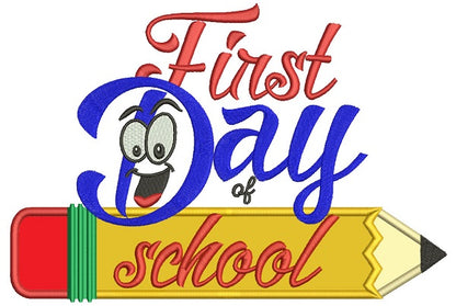 First Day Of School Pencil Applique Machine Embroidery Design Digitized Pattern