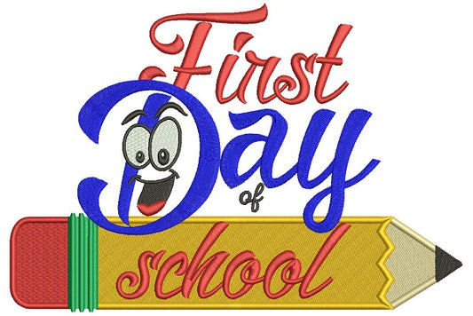First Day Of School Pencil Filled Machine Embroidery Design Digitized Pattern